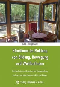 Kitar�ume im Einklang von Bildung, Bewegung und Wohlbefinden