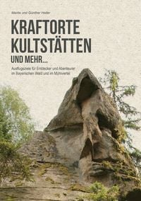 Kraftorte, Kultst�tten und mehr ...