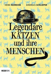 Legend�re Katzen und ihre Menschen