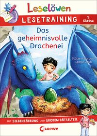 Lesel�wen Lesetraining 1. Klasse - Das geheimnisvolle Drachenei