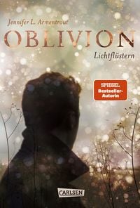 Lichtfl�stern / Oblivion Band 1