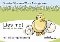 Lies mal - Das Heft mit dem K�ken