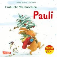 Maxi Pixi 386: Fr�hliche Weihnachten, Pauli!