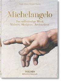 Michelangelo. Das vollst�ndige Werk. Malerei, Skulptur, Architektur