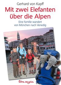 Mit zwei Elefanten �ber die Alpen