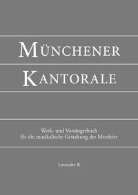 M�nchener Kantorale: Lesejahr B. Werkbuch