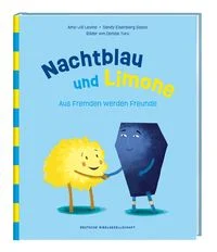 Nachtblau
und Limone. Aus Fremden werden Freunde. Mit N�chstenliebe Vorurteile 
�berwinden. Christliche Kindergeschichte �ber Hilfsbereitschaft. Bilder