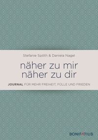 N�her zu mir - n�her zu dir