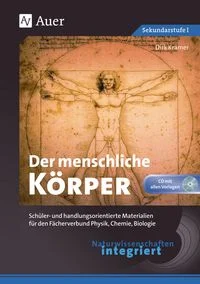 Naturwissenschaften integriert: Der menschliche K�rper