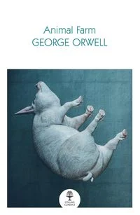 Orwell, G: Animal Farm