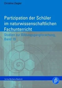 Partizipation der Sch�ler im naturwissenschaftlichen Fachunterricht