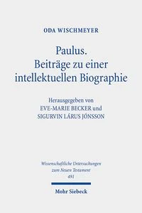 Paulus: Beitr�ge zu einer intellektuellen Biographie