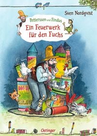 Pettersson und Findus. Ein Feuerwerk f�r den Fuchs
