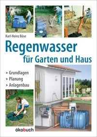 Regenwasser f�r Garten und Haus