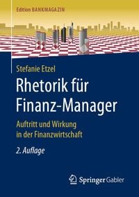 Rhetorik f�r Finanz-Manager