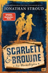 Scarlett & Browne - Die Ber�chtigten