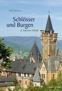 Schl�sser und Burgen in Sachsen-Anhalt