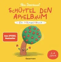 Sch�ttel
den Apfelbaum - Ein Mitmachbuch. F�r Kinder von 2 bis 4 Jahren. 
Schaukeln, sch�tteln, pusten, klopfen und sehen was passiert.