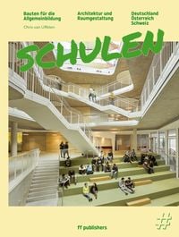 Schulen - Bauten f�r die Allgemeinbildung