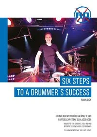 Six Steps to a Drummer's Success