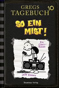 So ein Mist! / Gregs Tagebuch Band 10