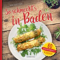 So schmeckt�s in Baden
