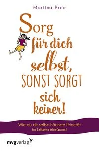 Sorg f�r dich selbst, sonst sorgt sich keiner!