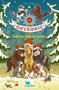 S��er die Hufe nie klingen / Die Haferhorde Bd. 9