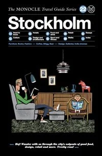 The Monocle Travel Guide to Stockholm