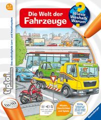 Tiptoi߂� Wieso? Weshalb? Warum? Die Welt der Fahrzeuge