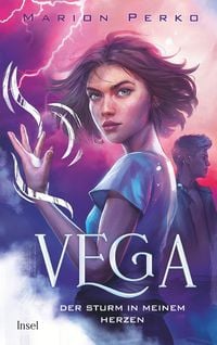 Vega 2 � Der Sturm in meinem Herzen