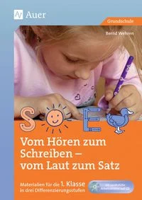 Vom H�ren zum Schreiben - vom Laut zum Satz