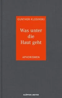 Was unter die Haut geht