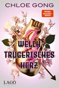 Welch tr�gerisches Herz