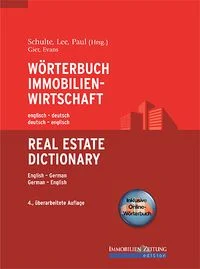 W�rterbuch Immobilienwirtschaft. Englisch-Deutsch /Deutsch-Englisch