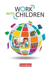 Work with Children A2/B1 - Sch�lerbuch