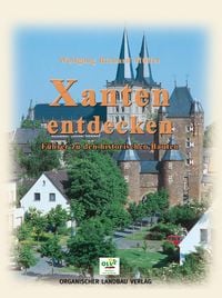 Xanten entdecken
