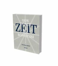 ZEIT � Von D�rer bis Bonvicini