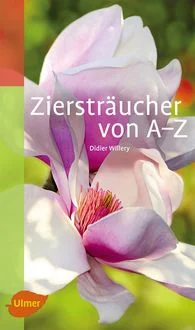 Zierstr�ucher von A-Z
