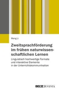 Zweitsprachf�rderung im fr�hen naturwissenschaftlichen Lernen